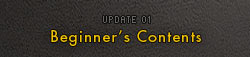 Beginner's Contents