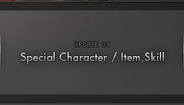 Special Character / Item, Skill