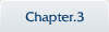 Chapter.3