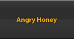 Angry Honey